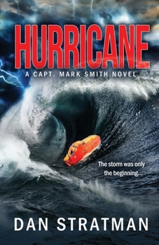 Paperback Hurricane: Capt. Mark Smith #2 Book