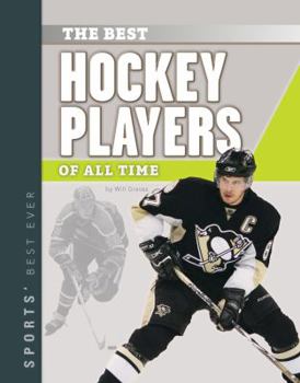 Library Binding Best Hockey Players of All Time Book