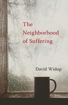 Paperback The Neighborhood of Suffering Book