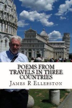 Paperback Poems From Travels In Three Countries: A Collection Book