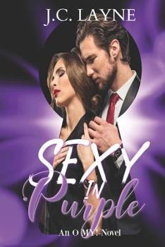 Paperback Sexy in Purple (an O My! Novel) Book