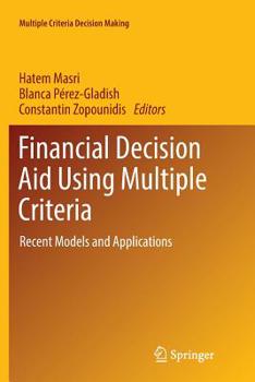 Paperback Financial Decision Aid Using Multiple Criteria: Recent Models and Applications Book