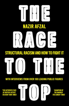 Hardcover The Race to the Top: Structural Racism and How to Fight It Book