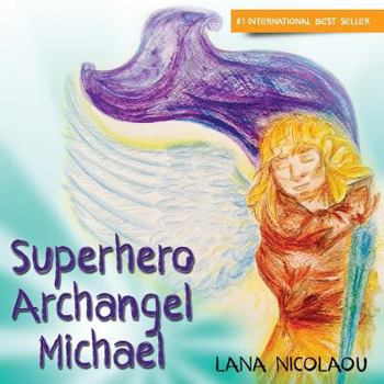 Paperback Superhero Archangel Michael Book