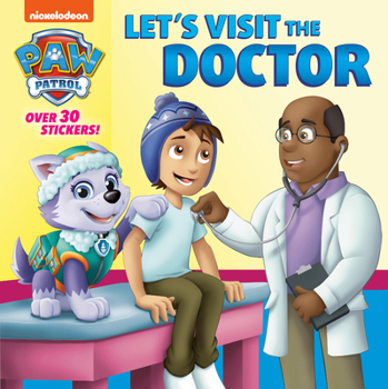 Paperback Let's Visit the Doctor (Paw Patrol) Book