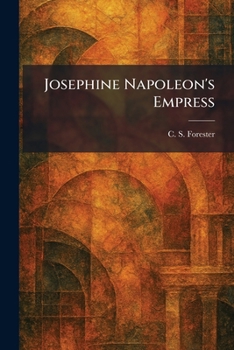 Paperback Josephine Napoleon's Empress Book