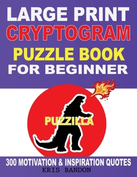 Paperback Large Print Cryptogram Buzzle for Beginner [Large Print] Book