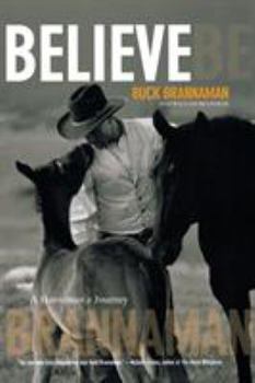 Paperback Believe: A Horseman's Journey Book