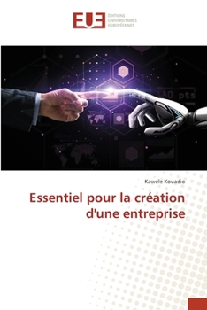 Paperback Essentiel pour la création d'une entreprise [French] Book