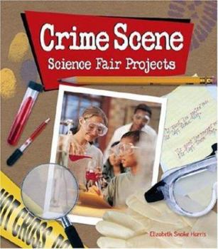 Hardcover Crime Scene Science Fair Projects Book