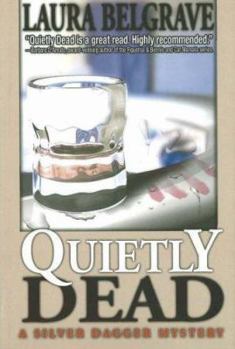 Quietly Dead - Book #2 of the Claudia Hershey