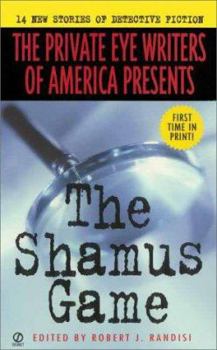 The Private Eye Writers of America Presents: The Shamus Game - Book  of the Private Eye Writers of America