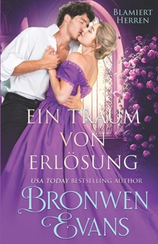 Paperback Ein Traum von Erlösung: Verbotene Regency-Romanze [German] Book