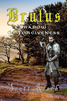 Paperback Brutus In the Shadow of Forgiveness Book