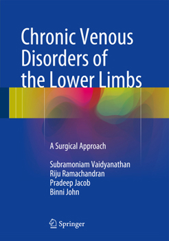 Hardcover Chronic Venous Disorders of the Lower Limbs: A Surgical Approach Book