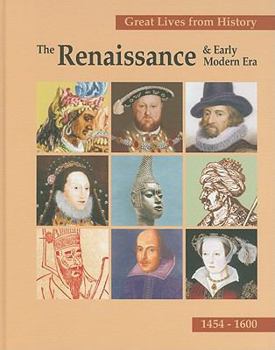 Hardcover The Renaissance & Early Modern Era, 1454-1600, Volume 1: Isaac Ben Judah Abravanel-Leo X Book