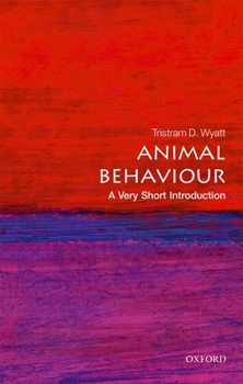 Animal Behaviour: A Very Short Introduction - Book  of the Oxford's Very Short Introductions series