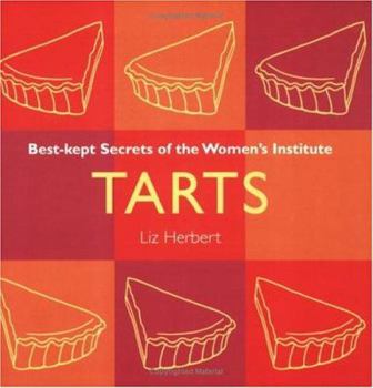 Tarts (Best Kept Secrets of the Women's Institute)