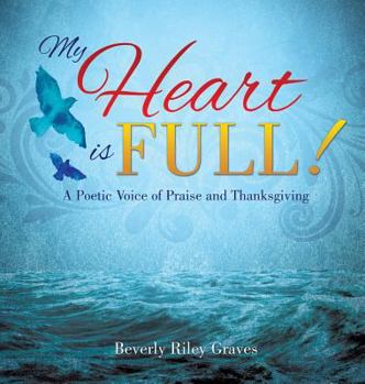 Hardcover My Heart is Full! Book