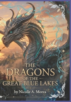 Paperback The Dragons Of The Great Blue Lake Book
