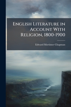 Paperback English Literature in Account With Religion, 1800-1900 Book