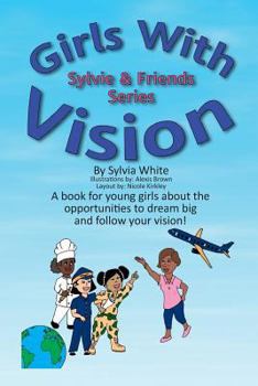 Paperback A Girl With Vision Book