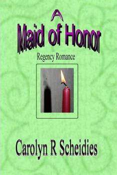 Paperback A Maid of Honor Book
