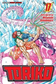 Toriko - Tome 17 - Book #17 of the  [Toriko]