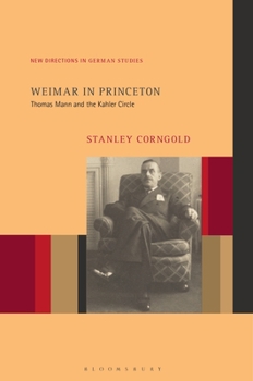 Paperback Weimar in Princeton: Thomas Mann and the Kahler Circle Book