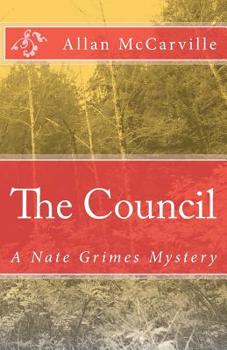 Paperback The Council: A Nate Grimes Mystery Book