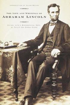 Hardcover The Life and Writings of Abraham Lincoln Book