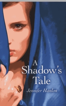 Paperback A Shadow's Tale Book