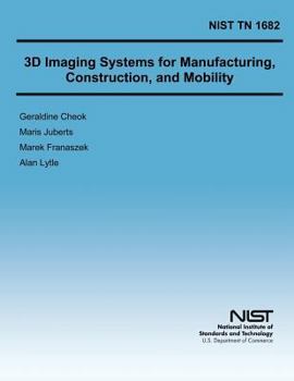 Paperback 3D Imaging Systems for Manufacturing, Construction, and Mobility Book