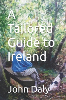 Paperback A Tailored Guide to Ireland: 2024 edition Book