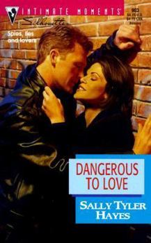 Dangerous To Love (Silhouette Intimate Moments, 903) - Book #1 of the Division One
