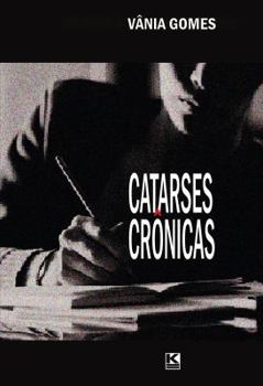 Paperback Catarses crônicas [Portuguese] Book