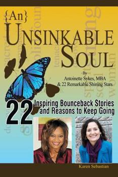 Paperback {An} Unsinkable Soul: Seeking and Finding Miracles Book