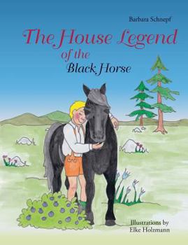 Paperback The House Legend of the Black Horse Book