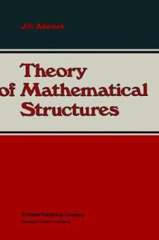 Hardcover Theory of Mathematical Structures Book