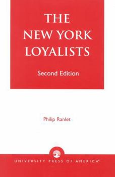 Paperback The New York Loyalists Book