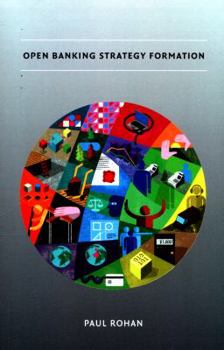 Paperback Open Banking Strategy Formation Book