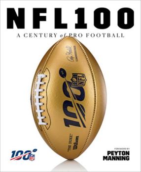 Hardcover NFL 100: A Century of Pro Football Book