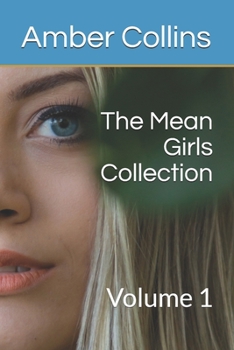 Paperback The Mean Girls Collection: Volume 1 Book