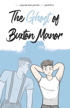 Paperback The Ghost of Buxton Manor Book