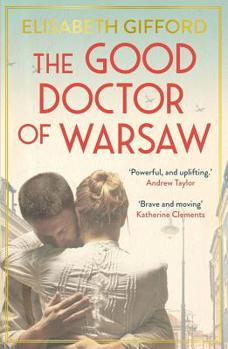 Paperback The Good Doctor of Warsaw Book