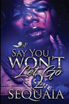 Paperback Say You Won't Let Go 2 Book