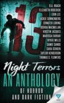Paperback 13 Night Terrors: An Anthology Of Horror And Dark Fiction Book