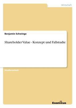 Paperback Shareholder Value - Konzept und Fallstudie [German] Book