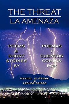 Paperback The Threat: La Amenaza Book