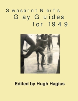 Paperback Swasarnt Nerf's Gay Guides for 1949 Book
